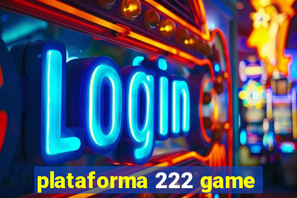 plataforma 222 game